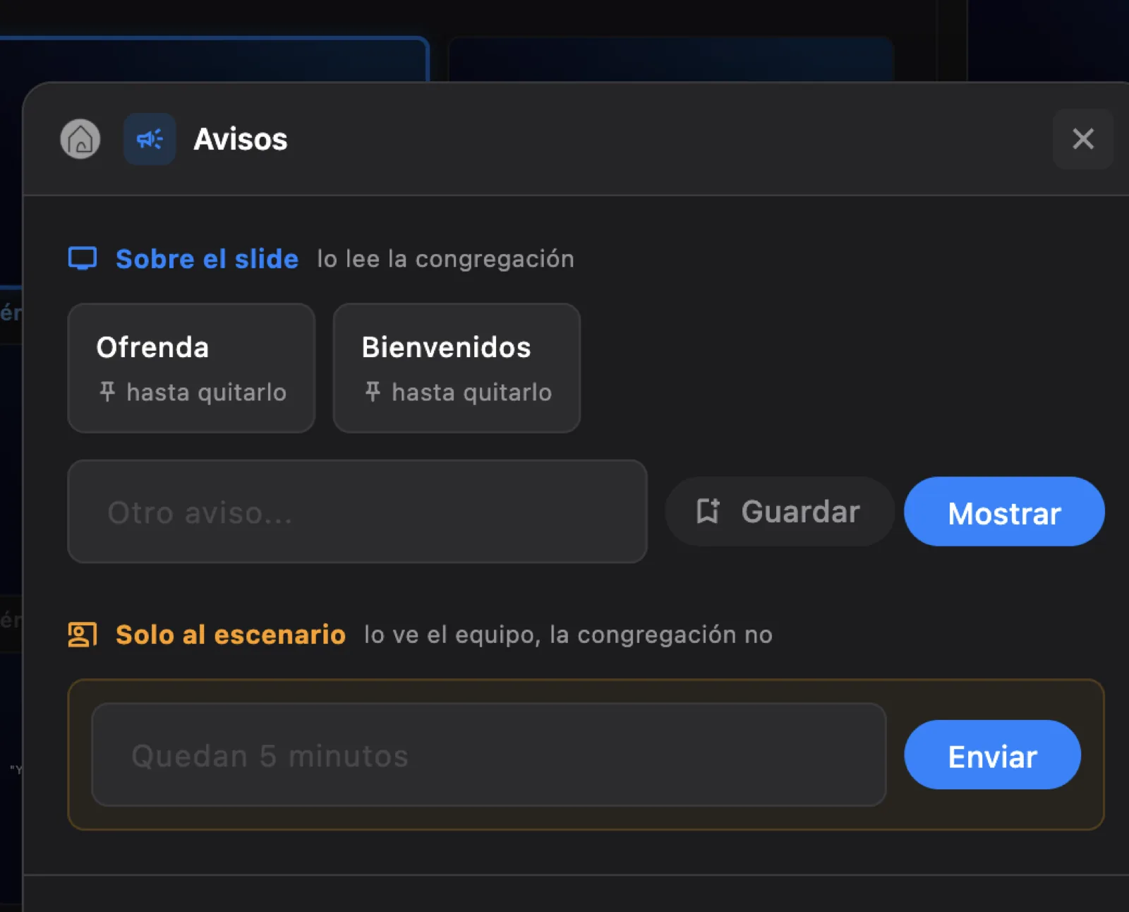 The announcements dialog with two saved announcements and the message for the stage